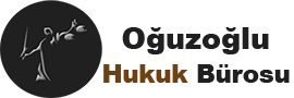 oğuzoğlu hukuk ve danışmanlık ofisi